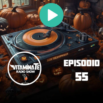 VITAMINATE EP.55 BLOQUE