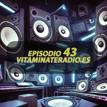 VITAMINATE EP.43 BLOQUE