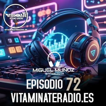 VITAMINATE EP.72 BLOQUE