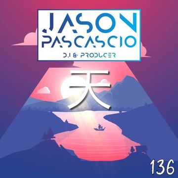 Hopeful Skies 136: "Inner Visions" (Deep & Progressive House Mix by Jason Pascascio)