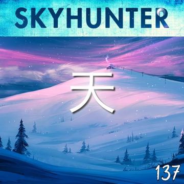 Hopeful Skies 137: "Under The Stars" (Melodic Progressive House Mix by Skyhunter)
