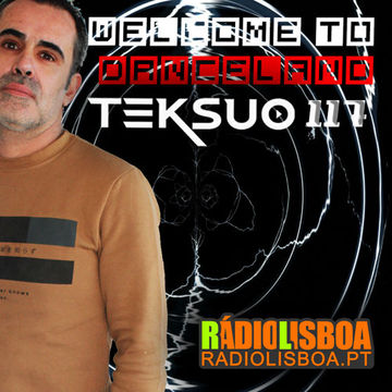 Teksuo @ Radio Lisboa week 117