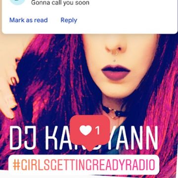 DJ Kandyann - Girls Getting Ready Radio - Vol 4 - Broadcast 21