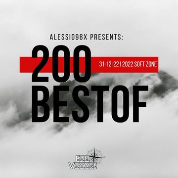 200 - Best Of Soft Zone 2022 (31-12-22)