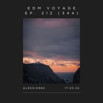 EDM Voyage Ep. 212 [SM 344] (17-03-24)