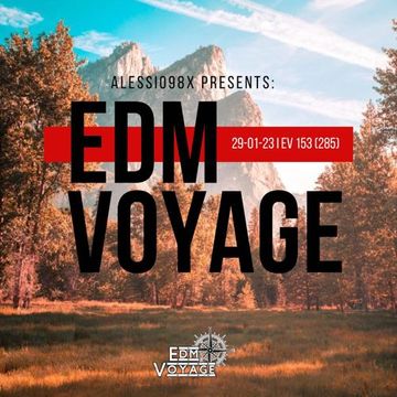 EDM Voyage Ep. 153 [SM 285] (29-01-23)