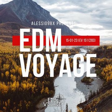 EDM Voyage Ep. 151 [SM 283] (15-01-23)