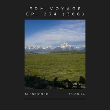 EDM Voyage Ep. 234 [SM 366] (18-08-24)