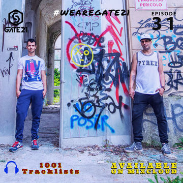 WeAreGate21   Episode 31