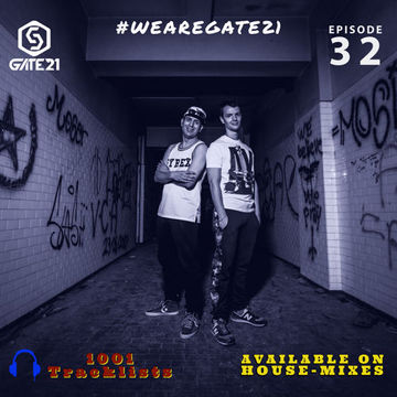 WeAreGate21 - Episode 32