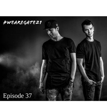 WeAreGate21   Episode 37
