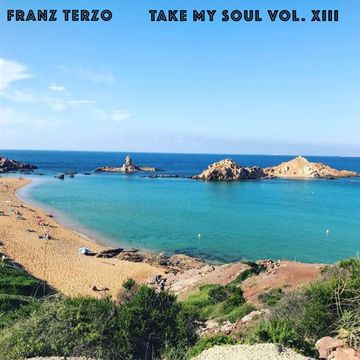 Franz Terzo   Take My Soul Vol. XIII