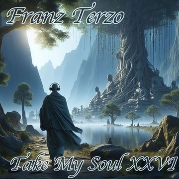 Franz Terzo   Take My Soul Vol. XXVI