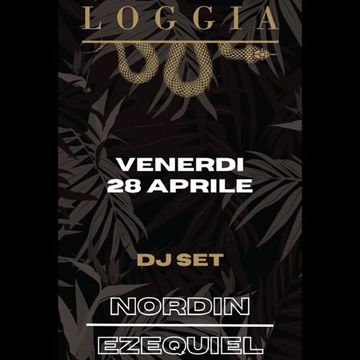 Ezequiel & Nordin L. @ Loggia [28 04 2023]