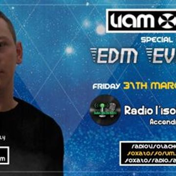 EDM EVOLUTION 262° Puntata with SPECIAL INTERNATIONAL GUEST LIAM MELLY 31 03 23