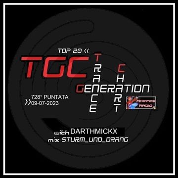 Trance Generation Chart puntata 728 (09.07.2023)