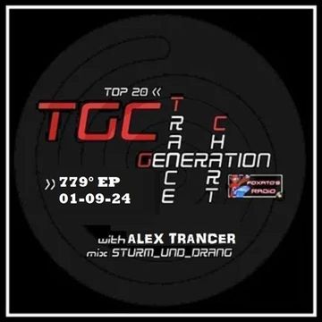 Trance Generation Chart puntata 779 (01.09.2024)