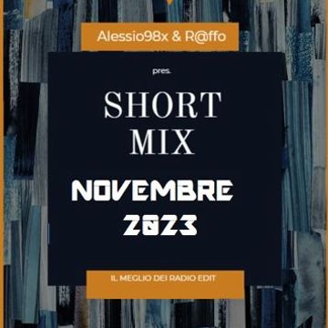 Short Mix Novembre (11 11 23)