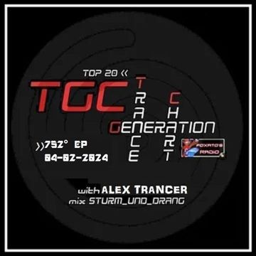 Trance Generation Chart puntata 752 (04.02.2024)