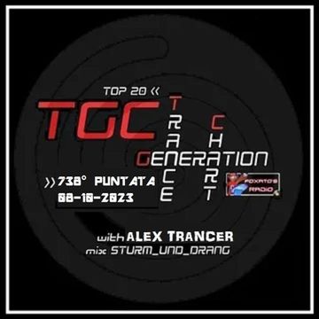 Trance Generation Chart puntata 738 (08.10.2023)