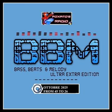 BASS BEATS & MELODY   Ultra Edition   OTTOBRE 2025 From 45 to 26