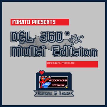 D&L 360° Multi Edition   LUGLIO 2023   From 30 to 1