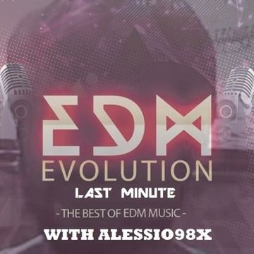 EDM EVOLUTION incl. EDM Evolution Last Minute with Alessio98x 03 11 23