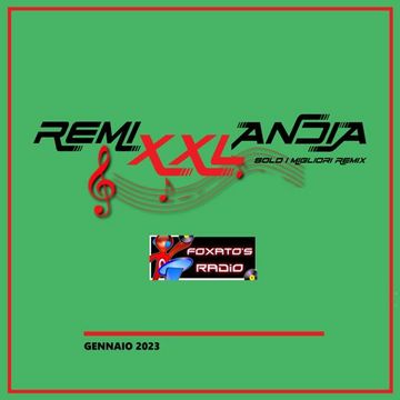 REMI XXL ANDIA Gennaio 2023   WITH 15 TRACKS & MORE