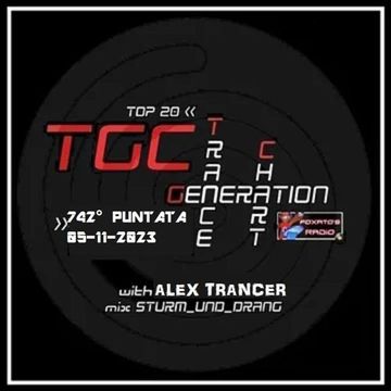 Trance Generation Chart puntata 742 (05.11.2023)