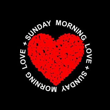 Sunday Morning Love Show 2023 07 30