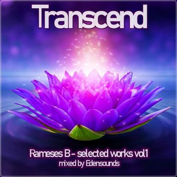 Transcend - Rameses B (selected works v.1)