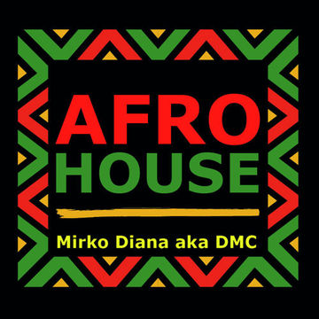 Afro House vol.1   Mirko Diana aka DMC