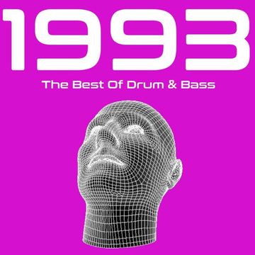 The Best Of Drum & Bass: 1993