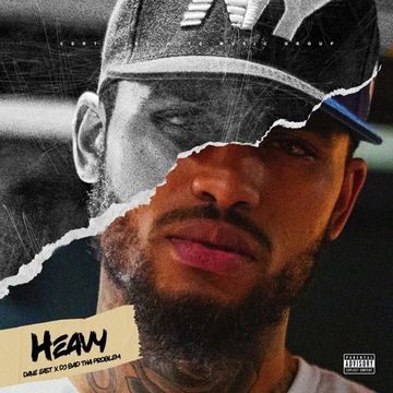 Dave East "Heavy" (DJ BAD THA PROBLEM Mash Up)