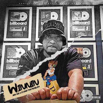  AHK 2Gs - "Winnin" (DJ BAD THA PROBLEM Mash Up) 