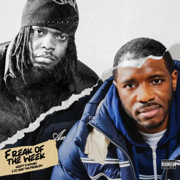 Krept & Konan "Freak Of The Week" (Feat. Jeremih) (DJ BAD THA PROBLEM Mash Up)