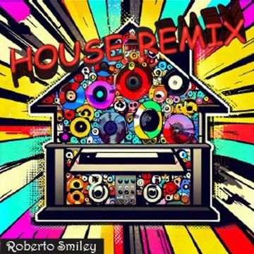 House Remix