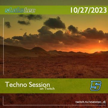 Techno Session (10/27/2023)