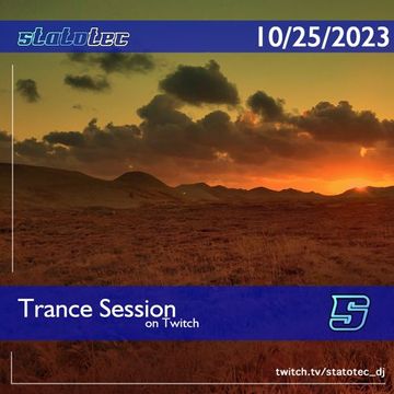 Trance Session (10/25/2023)