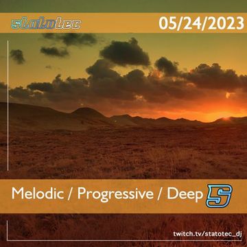 Melodic Progressive Deep (05/24/2023)