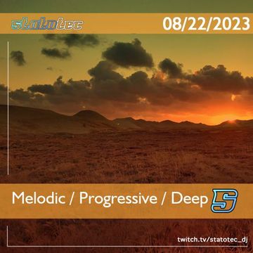 Melodic Progressive Deep (08/22/2023)