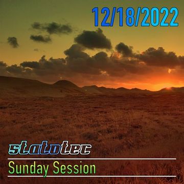 Sunday Session (12/18/2022)