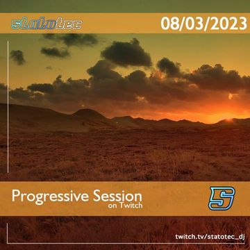 Progressive House Session (08/03/2023)