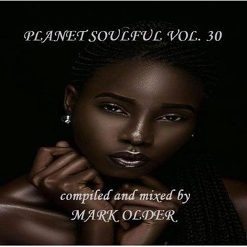 Planet Soulful Vol. 30