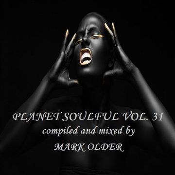 Planet Soulful Vol. 31