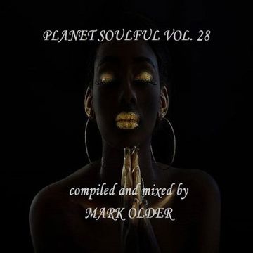 Planet Soulful Vol. 28