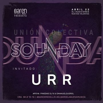 URR - Audicion Sounday Baren Medellin, Antioquia, Colombia