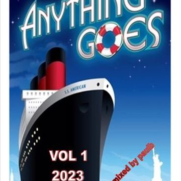 ANYTHING GOES VOL 1 2023