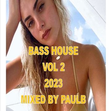 BASS HOUSE VOL 2 2020