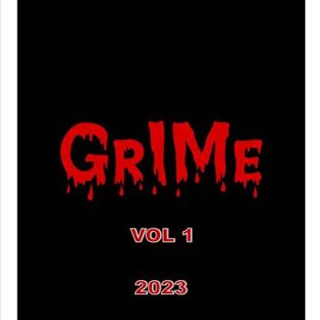 GRIME VOL 1 2023